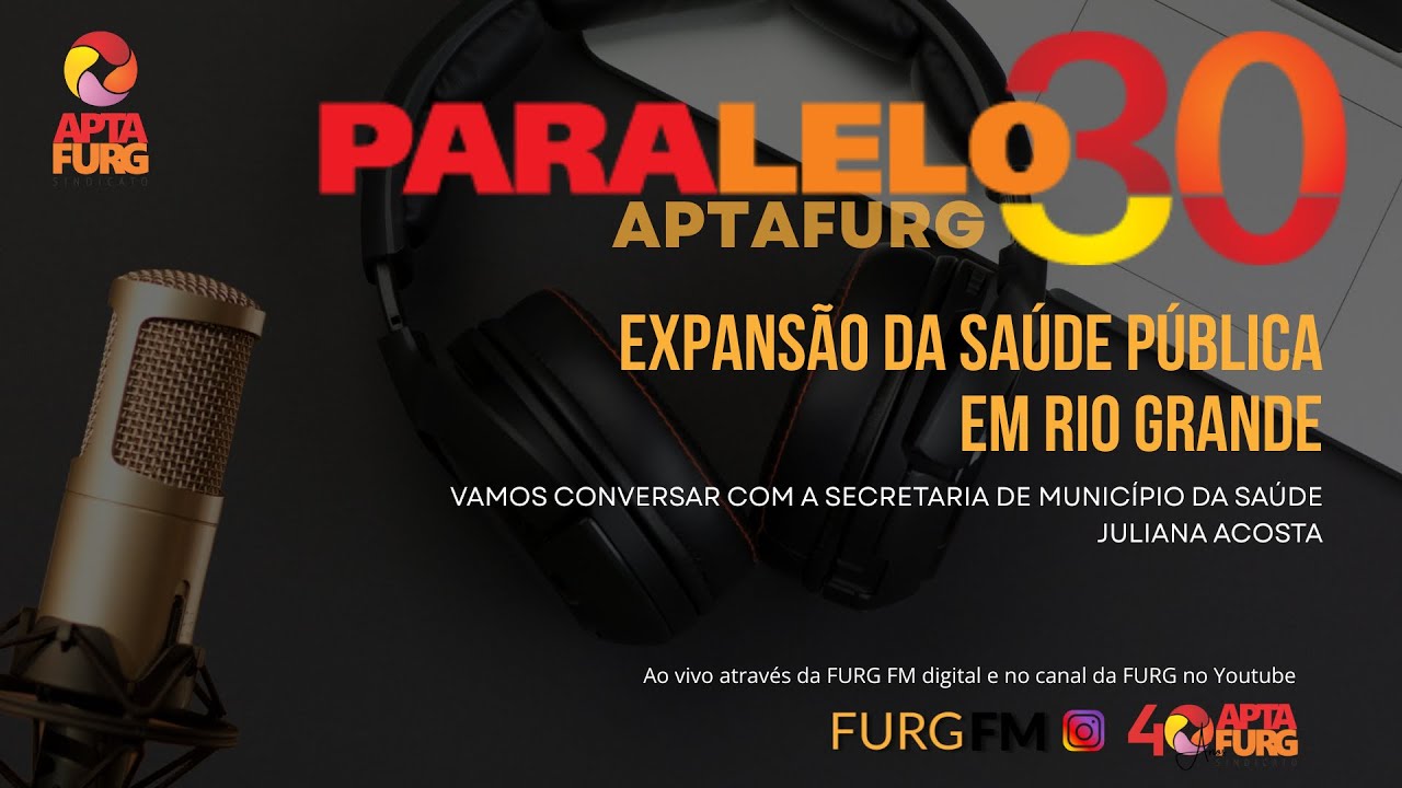Paralelo30 | Expansão da saúde pública em Rio Grande
