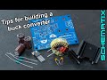 Building a Buck Converter? Here are some design Tips