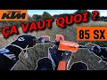 Ktm 85 sx  a vaut quoi 