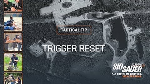 Tactical Tip: Trigger Reset