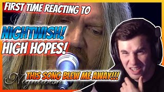 THIS SONG BLEW ME AWAY! [First Time Reacting To NIGHTWISH! - High Hopes]
