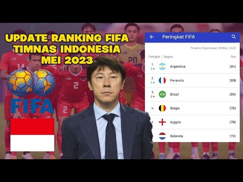 Ranking FIFA Timnas Indonesia Terbaru Mei 2023