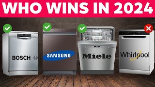 Best Dishwashers 2024 | Miele, Whirlpool, Samsung, Bosch I wish I knew before don't buy before watch