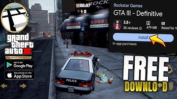 How to Download GTA 3 Definitive Edition Mobile (Android) for FREE | Official Method 2025🔥
