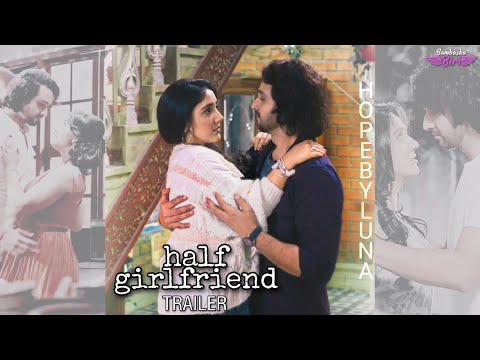 Bambaşka Biri (Patiala Babes) - Half Girlfriend Türkçe Altyazılı Fragmanı (Fanmade Trailer)