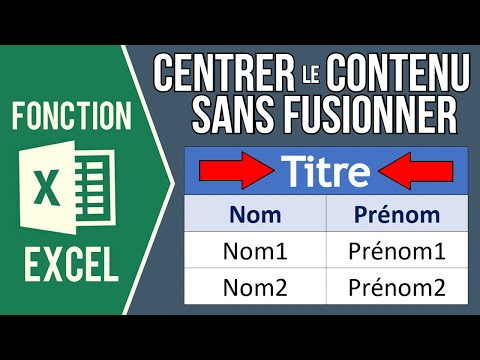 Comment Fusionner Et Centrer Dans Excel