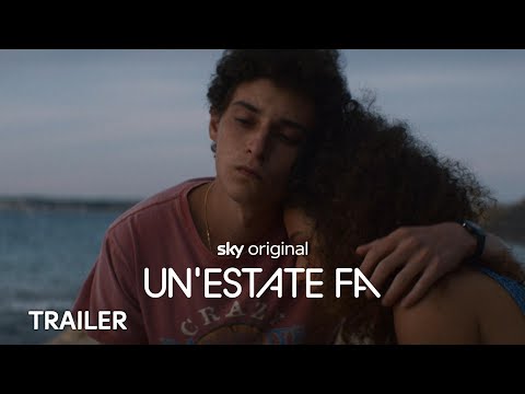 Un’estate fa | Nuova serie | Trailer