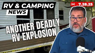 Big Canadian Tourism Drop, Propane Leak Threat, RV Industry Improvements