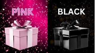 Choose Your Gift! 🎁 Pink or Black💗🖤 How Lucky Are You? 😱#2giftbox #chooseyourgift