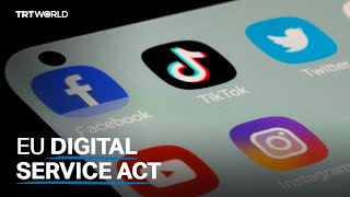 Big Tech braces for EU Digital Services Act regulations