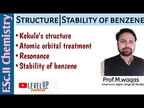 Structure and Stability of benzene | organic chemistry | Prof.M.waqas