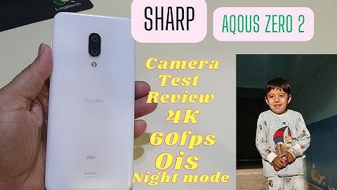 sharp Aqous Zero 2 Camera Test | Test All options video night mode Review