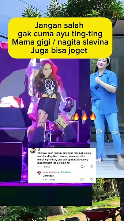 Asek bgt ni jogetan ayu ting-ting & mama gigi #nagitaslavina1717 #nagita #ayutingting