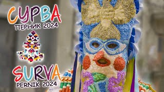 Сурва Перник 2024/ Surva Pernik 2024 ( 4K Aftermovie )