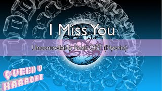 [KARAOKE] I Miss You (Uncontrollably Fond OST) - Hyorin (Sistar) | Queen V Karaoke Resimi