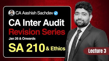SA 210 & Ethics | CA Inter Audit Jan