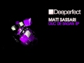 Matt sassari  dope safari natch  dothen remix deeperfect