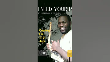 I Need Your Power Samson Strings Coming 11th July 2025 Newmusic Gospelmusic Samsonstrings 