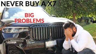 Why you should Never buy a Bmw X7