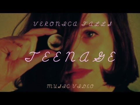 Veronica Falls - "Teenage" (Official Music Video)