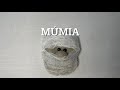 Múmia - Especial Halloween