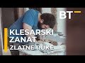 ZLATNE RUKE   KLESAR Balkantrip TV