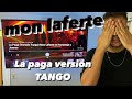 Mon Laferte Reacción | La paga Version TANGO | homenaje a juanes