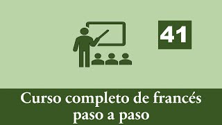 Curso Completo de Francés - Lección 41: La comparaison (1° Partie): Les comparatifs