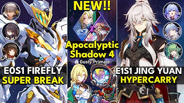 NEW Apocalyptic Shadow Floor 4 3 Stars | E0S1 Firefly & E1S1 Jing Yuan | Honkai: Star Rail 2.7