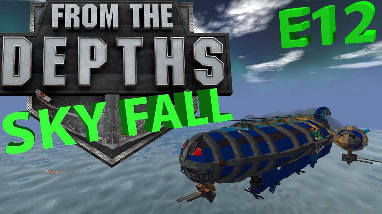 From the Depths multiplayer - E12"SKY FALL" CO-OP Atlas Gamer