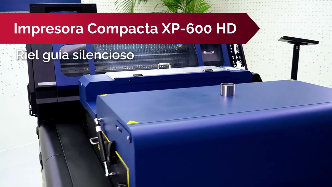 XP-600 HD | Impresora DTF compacta de alta velocidad