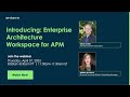 Last thursdays with spm introducing enterprise architecture workspace for apm