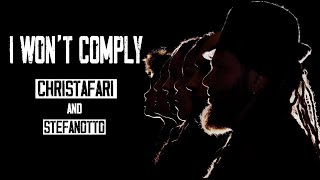 Video-Miniaturansicht von „Christafari - I Won't Comply (Official Music/Lyric Video) Feat. StefanOtto“