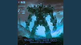 Download lagu When You See God (Ironhide Remix)