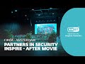 Partners in Security Inspire - After movie