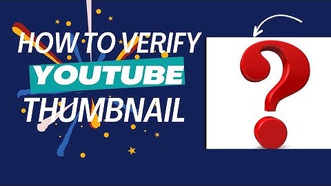 How to verify YouTube thumbnail#viral #channel #upload #viral #video #viralvideo #thumbnail