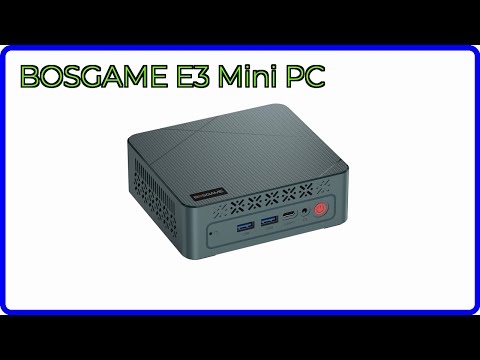 REVIEW (2026): BOSGAME E3 Mini PC. ESSENTIAL details. - YouTube