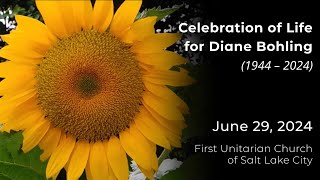 Celebration of Life for Diane Bohling (June 29, 2024)