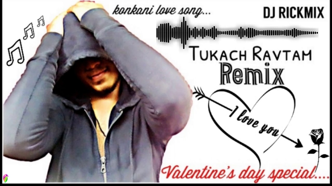 TUKACH RAVTAM DJ RICKMIX  Konkani love song REMIXgoan tarp 2020