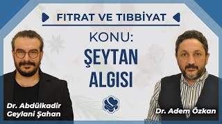 Şeytan Algısı | Fıtrat Ve Tıbbiyat