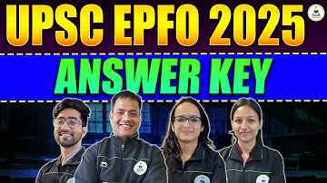 UPSC EPFO APFC & EO/AO 2025 Exam Analysis | UPSC EPFO 2025 Answer key |UPSC EPFO 2025 Paper Analysis