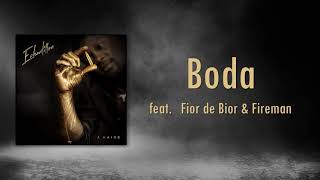 07 - Boda Feat  FIOR DE BIOR & FIREMAN  (Prod by MAD MICH)