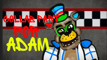[DC2/FNAF] OC] collab part for adam productions