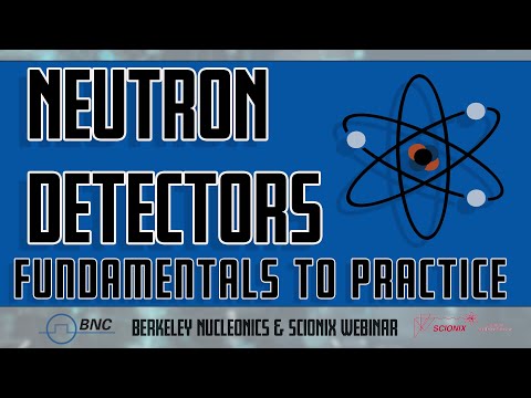 NEUTRON DETECTORS WEBINAR | Berkeley Nucleonics