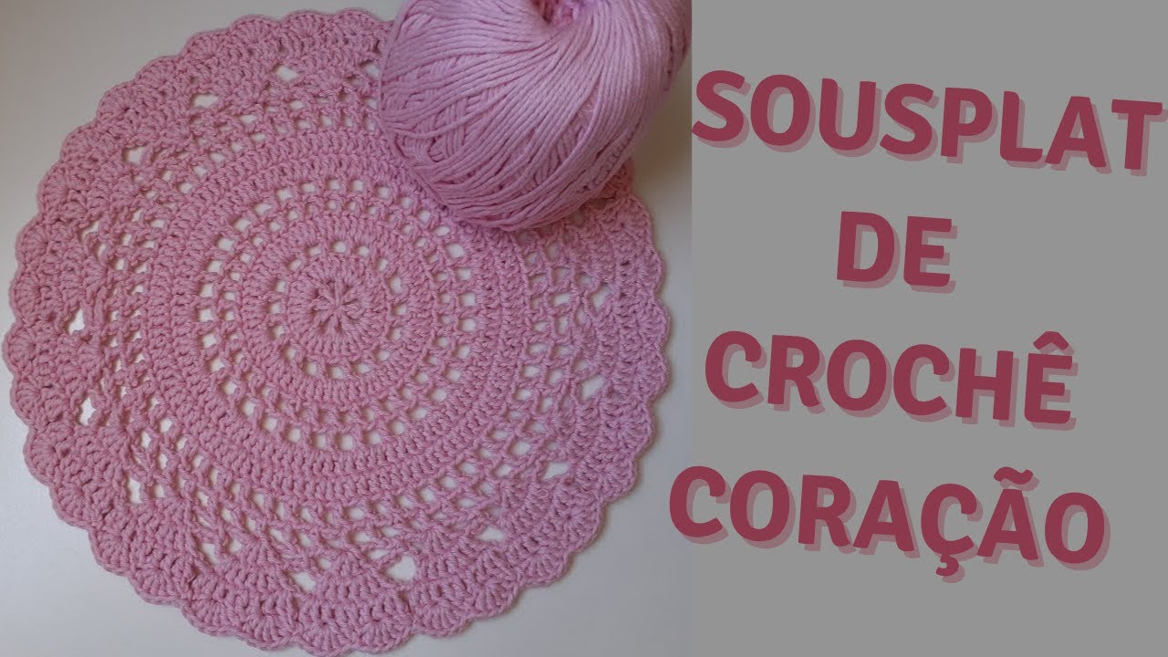 Sousplat de crochê coração/ passo a passo/ jogo americano de crochê