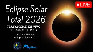 ECLIPSE SOLAR TOTAL en vivo desde Espana