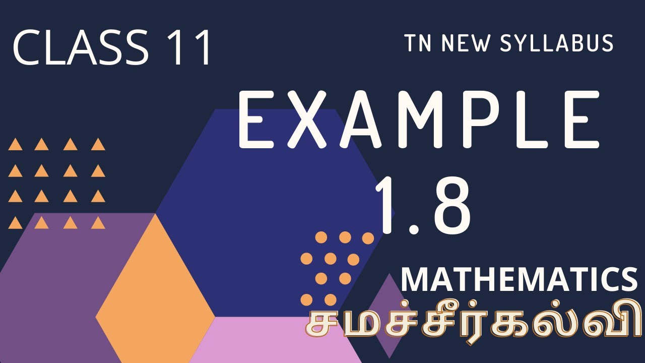 CLASS 11 | EXAMPLE 1.8 | SETS, RELATIONS & FUNCTIONS | TN NEW SYLLABUS |TN SAMACHEER KALVI