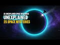 Top 25 Astronomical Phenomena Still Unexplained by Science - Silent Nebula - A Wandering Tale