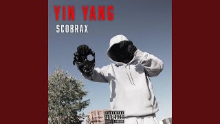 Yin Yang (The Marathon Performance ) - SCOBRAX