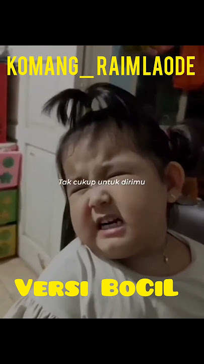 Komang#Raim Laode # versi bocil
